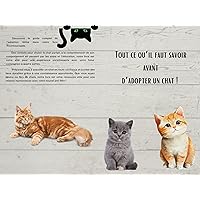 Tout ce qu'il faut savoir avant d'adopter un chat ! (French Edition) Tout ce qu'il faut savoir avant d'adopter un chat ! (French Edition) Kindle Paperback
