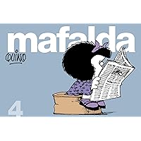 Mafalda 4 (Spanish Edition) Mafalda 4 (Spanish Edition) Kindle Paperback