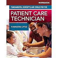 Workbook for Fundamental Concepts and Skills for the Patient Care Technician Workbook for Fundamental Concepts and Skills for the Patient Care Technician Paperback Kindle