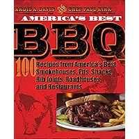 America's Best BBQ: 100 Recipes from America's Best Smokehouses, Pits, Shacks, Rib Joints, Roadhouses, and Restaurants America's Best BBQ: 100 Recipes from America's Best Smokehouses, Pits, Shacks, Rib Joints, Roadhouses, and Restaurants Paperback Kindle