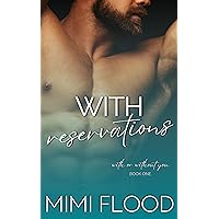 With Reservations (With or Without You Book 1)