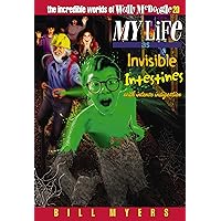 My Life as Invisible Intestines (with Intense Indigestion) (The Incredible Worlds of Wally McDoogle Book 20) My Life as Invisible Intestines (with Intense Indigestion) (The Incredible Worlds of Wally McDoogle Book 20) Kindle Paperback