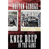 Knee Deep in the Game Knee Deep in the Game Paperback Kindle Mass Market Paperback