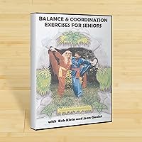 Balance & Coordination Exercises for Seniors Balance & Coordination Exercises for Seniors DVD