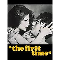 The First Time