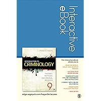 Introduction to Criminology Interactive eBook Student Version: Theories, Methods, and Criminal Behavior