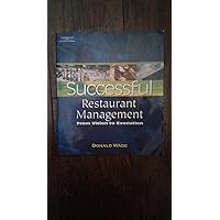 Successful Restaurant Management: From Vision to Execution (DECA) Successful Restaurant Management: From Vision to Execution (DECA) Paperback