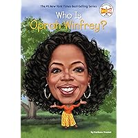 Who Is Oprah Winfrey? (Who Was?) Who Is Oprah Winfrey? (Who Was?) Paperback Kindle Hardcover