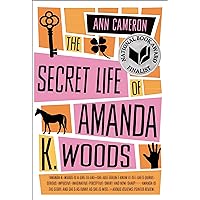 The Secret Life of Amanda K. Woods The Secret Life of Amanda K. Woods Paperback Hardcover