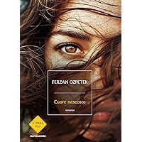 Cuore nascosto (Italian Edition) Cuore nascosto (Italian Edition) Kindle Audible Audiobook