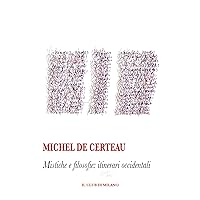 Mistiche e filosofie (Italian Edition)