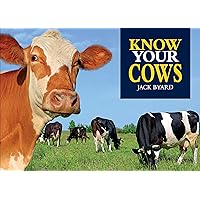 Know Your Cows (Old Pond Books) 44 Breeds from Aberdeen Angus to Wagyu, with Essential Facts on History, Country of Origin, Physical Characteristics, and More, plus Full-Page Photos of Each Breed Know Your Cows (Old Pond Books) 44 Breeds from Aberdeen Angus to Wagyu, with Essential Facts on History, Country of Origin, Physical Characteristics, and More, plus Full-Page Photos of Each Breed Paperback Kindle