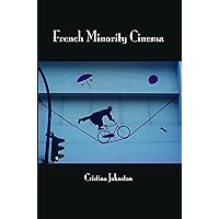 French Minority Cinema (Contemporary Cinema, 6) French Minority Cinema (Contemporary Cinema, 6) Paperback