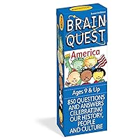 Brain Quest America: 850 Questions and Answers to Challenge the Mind. Teacher-approved! (Brain Quest Smart Cards) Brain Quest America: 850 Questions and Answers to Challenge the Mind. Teacher-approved! (Brain Quest Smart Cards) Cards