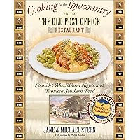 Cooking in the Lowcountry from The Old Post Office Restaurant: Spanish Moss, Warm Carolina Nights, and Fabulous Southern Food (Roadfood Cookbooks) Cooking in the Lowcountry from The Old Post Office Restaurant: Spanish Moss, Warm Carolina Nights, and Fabulous Southern Food (Roadfood Cookbooks) Kindle Hardcover