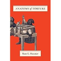 Anatomy of Torture Anatomy of Torture Hardcover Kindle