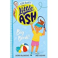 Little Ash Big Break! Little Ash Big Break! Kindle Audible Audiobook