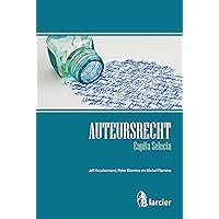 Auteursrecht – Capita selecta (Dutch Edition) Auteursrecht – Capita selecta (Dutch Edition) Kindle