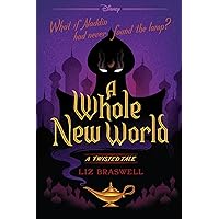 A Whole New World-A Twisted Tale A Whole New World-A Twisted Tale Paperback Audible Audiobook Kindle Hardcover Audio CD