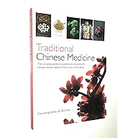 Traditional Chinese Medicine: The Complete Guide to Acupressure, Acupuncture, Chinese Herbal Medicine, Food Cures and Qi Gong (Y) Traditional Chinese Medicine: The Complete Guide to Acupressure, Acupuncture, Chinese Herbal Medicine, Food Cures and Qi Gong (Y) Paperback