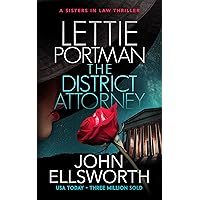 Lettie Portman: The District Attorney (Sisters in Law Book 3) Lettie Portman: The District Attorney (Sisters in Law Book 3) Kindle Hardcover Paperback