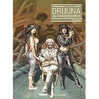 Druuna - Au commencement - Partie 2: Genesis (French Edition)