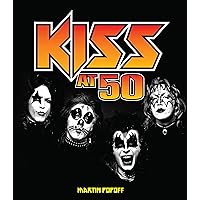 Kiss at 50 Kiss at 50 Hardcover Kindle