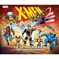 X-Men: The Art and Making of The Animated Series X-Men: The Art and Making of The Animated Series Hardcover