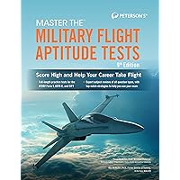 Master the Military Flight Aptitude Tests Master the Military Flight Aptitude Tests Paperback