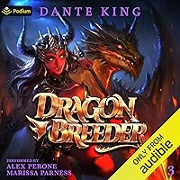 Dragon Breeder 3: Dragon Breeder Dragon Breeder 3: Dragon Breeder Audible Audiobook Kindle Paperback