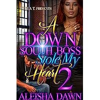 A Down South Boss Stole My Heart 2: Finale A Down South Boss Stole My Heart 2: Finale Kindle