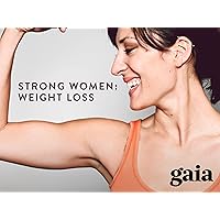 Gaiam: Strong Women - Weight Loss