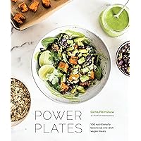 Power Plates: 100 Nutritionally Balanced, One-Dish Vegan Meals [A Cookbook] Power Plates: 100 Nutritionally Balanced, One-Dish Vegan Meals [A Cookbook] Hardcover Kindle