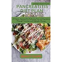 PANCREATITIS DIET PLAN: A Proven Approach to Reducing Pain and Symptoms Through Nutrition and Lifestyle Changes PANCREATITIS DIET PLAN: A Proven Approach to Reducing Pain and Symptoms Through Nutrition and Lifestyle Changes Kindle Paperback