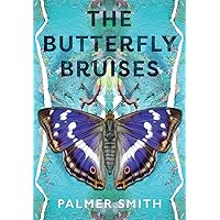 The Butterfly Bruises The Butterfly Bruises Paperback Kindle