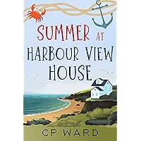 Summer at Harbour View House (Glorious Summer Book 3) Summer at Harbour View House (Glorious Summer Book 3) Kindle Hardcover Paperback