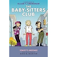 Stacey's Mistake: A Graphic Novel (The Baby-Sitters Club #14) (The Baby-Sitters Club Graphix) Stacey's Mistake: A Graphic Novel (The Baby-Sitters Club #14) (The Baby-Sitters Club Graphix) Paperback Kindle Hardcover