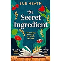The Secret Ingredient: Charming and uplifting feel good fiction, this is the one book you need to read in 2024! The Secret Ingredient: Charming and uplifting feel good fiction, this is the one book you need to read in 2024! Kindle Audible Audiobook Paperback