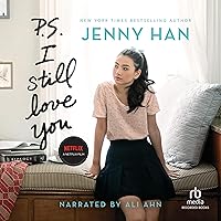 P.S. I Still Love You: To All the Boys I've Loved Before, Book 2 P.S. I Still Love You: To All the Boys I've Loved Before, Book 2 Audible Audiobook Paperback Kindle Hardcover Audio CD