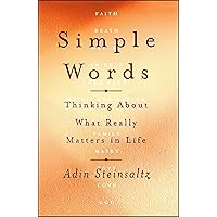 Simple Words: Thinking About What Really Matters in Life Simple Words: Thinking About What Really Matters in Life Paperback Hardcover
