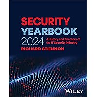 Security Yearbook 2024: A History and Directory of the IT Security Industry