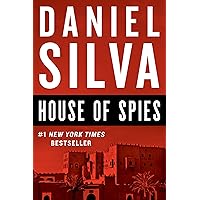 House of Spies: A Novel (Gabriel Allon Book 17)