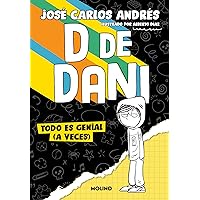 Todo es genial (a veces) / Everything is Great (at Times). (DE DE DANI) (Spanish Edition) Todo es genial (a veces) / Everything is Great (at Times). (DE DE DANI) (Spanish Edition) Paperback Kindle
