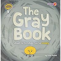 The Gray Book - Basic Nonfiction Reading for Grades 2-3 with Exciting Illustrations & Photos - Developmental Learning for Young Readers - Fusion Books ... Minds: Tips for Managing Your Emotions) The Gray Book - Basic Nonfiction Reading for Grades 2-3 with Exciting Illustrations & Photos - Developmental Learning for Young Readers - Fusion Books ... Minds: Tips for Managing Your Emotions) Paperback Library Binding