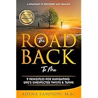 The Road Back to Me: 9 Principles for Navigating Life’s Unexpected Twists & Turns [codependent no more] The Road Back to Me: 9 Principles for Navigating Life’s Unexpected Twists & Turns [codependent no more] Kindle Paperback Audible Audiobook Hardcover