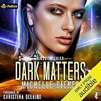 Dark Matters: Class 5, Book 4 Dark Matters: Class 5, Book 4 Audible Audiobook Kindle Paperback