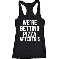 Womens were Getting Pizza After This Funny Workout Sleeveless Fitness Tank Top
