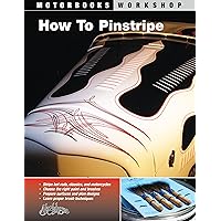 How To Pinstripe (Motorbooks Workshop) How To Pinstripe (Motorbooks Workshop) Paperback