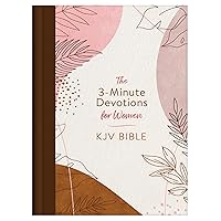 3-Minute Devotions for Women KJV Bible [Rose & Copper Florets] 3-Minute Devotions for Women KJV Bible [Rose & Copper Florets] Hardcover Paperback