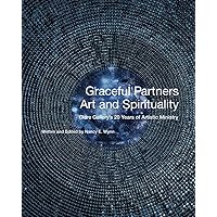 Graceful Partners Art and Spirituality: Clare Gallery's 20 Years of Artistic Ministry